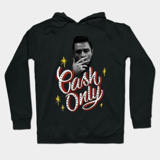 Cash only Hoodie